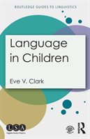 Language in Children - Clark Eve V.