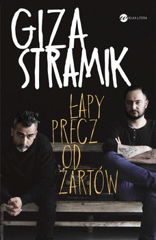 Łapy precz od żartów - Giza Abelard, Stramik Jacek