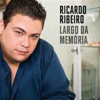 Largo da memória - Ricardo Ribeiro