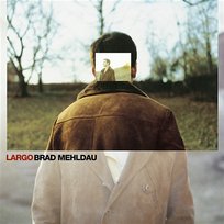 Largo Brad Mehldau