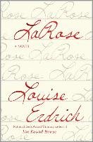 Larose - Erdrich Louise