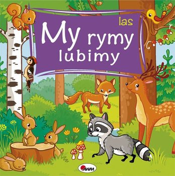 Las. My rymy lubimy - Wiśniewska Joanna