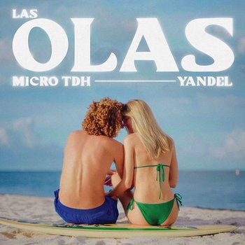 LAS OLAS - Micro Tdh, Yandel