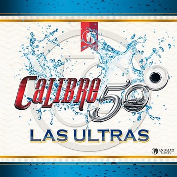 Las Ultras - Calibre 50