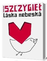 Laska nebeska Szczygieł Mariusz