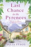 Last Chance in the Pyrenees Stagg Julia