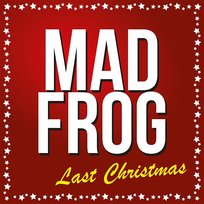 Last Christmas Mad Frog