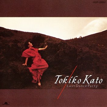 Last Dance Party - Tokiko Kato