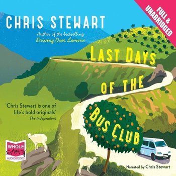 Last Days of the Bus Club - Stewart Chris