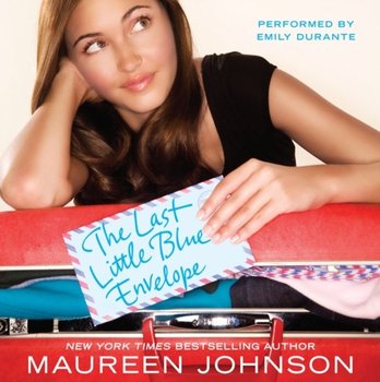 Last Little Blue Envelope - Johnson Maureen