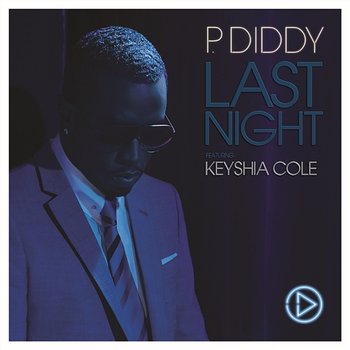 Last Night - P. Diddy