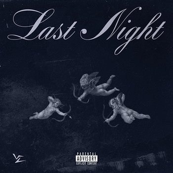 Last Night - Vale Lambo