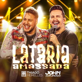 Lataria Amassada - Thiago Meirelles, John Amplificado