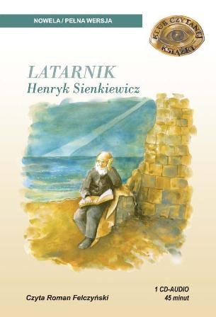 Latarnik - Sienkiewicz Henryk | Książka W Empik