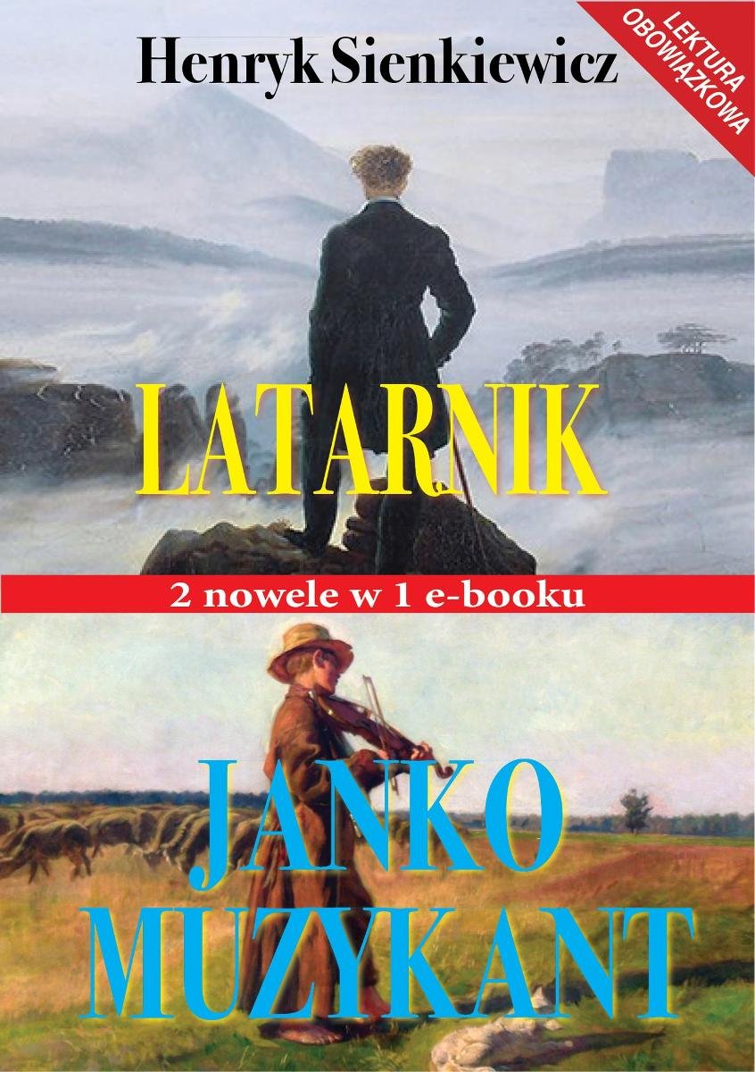 Latarnik. Janko Muzykant - Sienkiewicz Henryk | Ebook Sklep EMPIK.COM