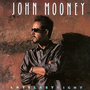 Late Last Night - John Mooney