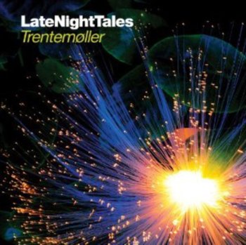 Late Night Tales Trentemolle - Trentemoller