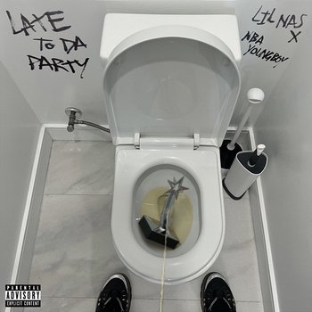 Late To Da Party (F*CK BET) - Lil Nas X, YoungBoy Never Broke Again