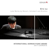 Late Works By Mozart, Schubert And Brahms Lu Eric