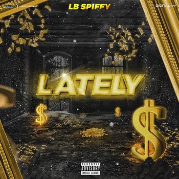 Lately - LB SPIFFY
