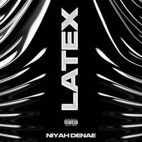 Latex Niyah DeNae