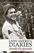 Latin America Diaries - Guevara Ernesto 'che'