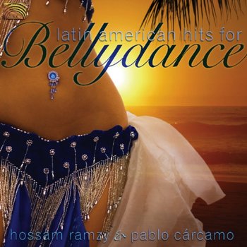 Latin American Hits For Bellydance - Ramzy Hossam