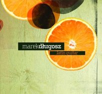 Latin Guitar Długosz Marek