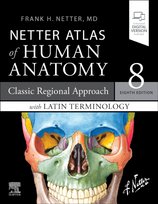 Latin Terminology Netter Atlas Of Human Anatomy: Classic Regional Approach With Latin Terminology Netter Frank H.