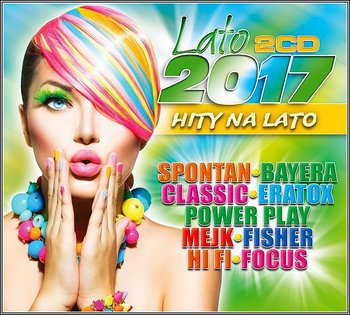 Lato 2017 Hity Disco Polo  - Various Artists