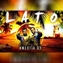 Lato Kwestia 07