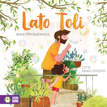 Lato Toli - Włodarkiewicz Anna