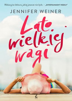 Lato wielkiej wagi - Weiner Jennifer