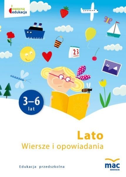 Lato. Wiersze I Opowiadania. Owocna Edukacja - Opracowanie Zbiorowe ...