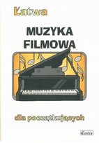 Łatwa Muzyka filmowa dla początkujących Agnieszka Górecka