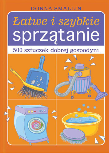 Łatwe i szybkie sprzatanie