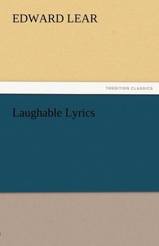 Laughable Lyrics - Lear Edward
