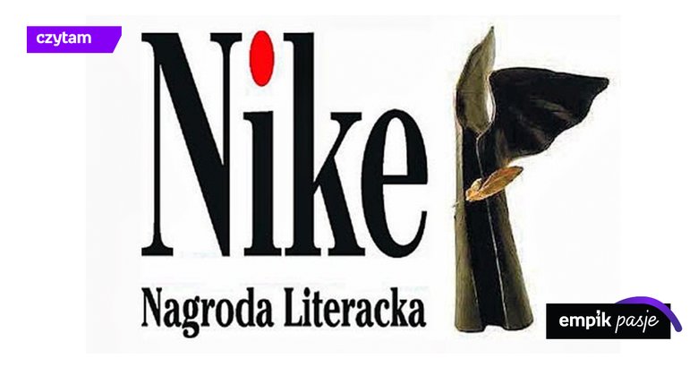 Laureaci Literackiej Nagrody Nike 2018 - znamy tegoroczne nominacje!