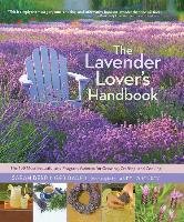 Lavender Lovers Handbook Bader Sarah Berringer