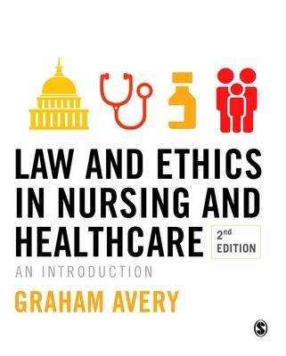 Law and Ethics in Nursing and Healthcare - Avery Graham | Książka w Empik