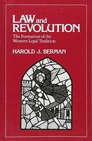 Law and Revolution, I Berman Harold J.
