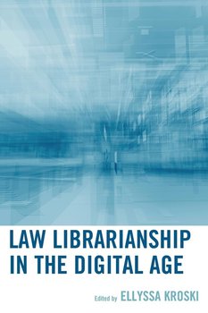 LAW LIBRARIANSHIP IN THE DIGITPB