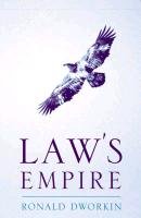 Law's Empire - Dworkin Ronald M.