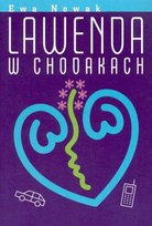Lawenda w chodakach. Miętowa. Tom 4 Nowak Ewa