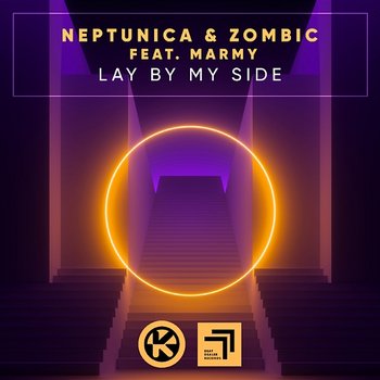 Lay By My Side - Neptunica & Zombic feat. Marmy