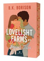 Layla & Caleb. Lovelight Farms. Tom 3 B.K. Borison