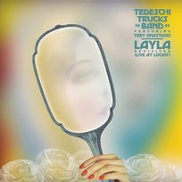 Layla Revisited / Live At Lockn Tedeschi Trucks Band