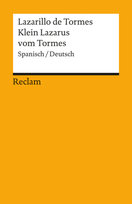 Lazarillo de Tormes / Klein Lazarus vom Tormes Reclam Philipp Jun., Reclam Philipp