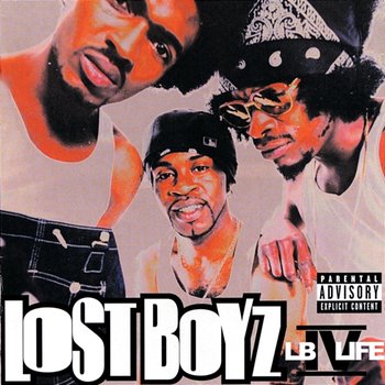 LB IV Life - Lost Boyz