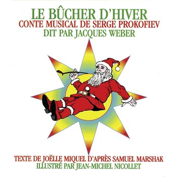 Le Bûcher d'hiver - Jacques Weber